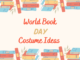 15+ World Book Day Costume Ideas